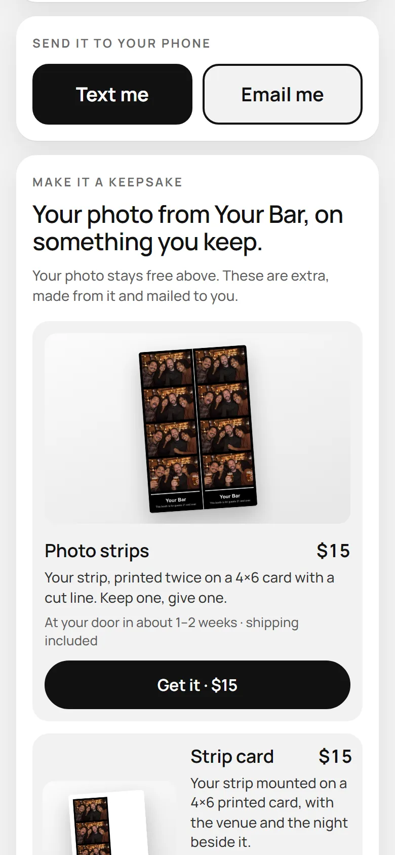 The guest's phone, below their free photo: Make it a keepsake, with their strip printed twice on a card for $15